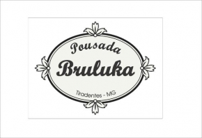 Pousada Bruluka